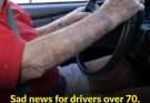 Sad news for drivers over 70, they will soon no longer be able to…